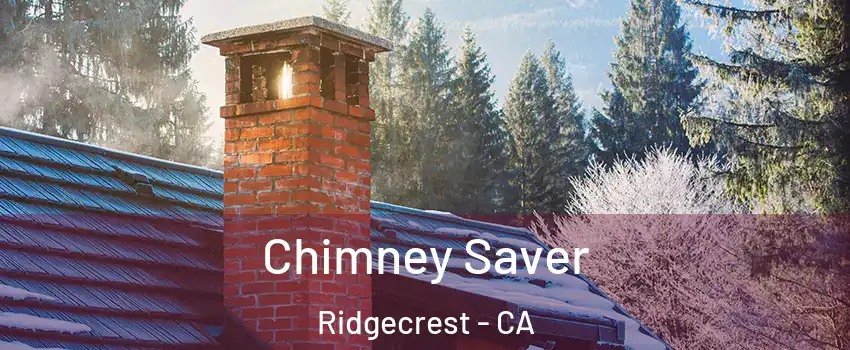  Chimney Saver Ridgecrest - CA