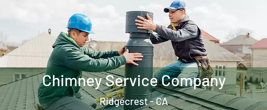  Chimney Service Company Ridgecrest - CA