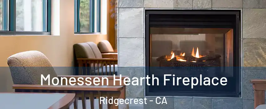  Monessen Hearth Fireplace Ridgecrest - CA
